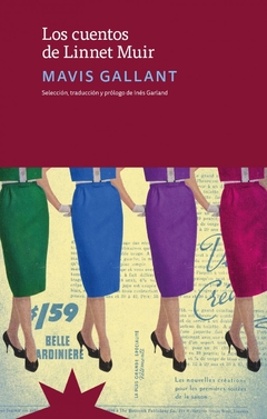 GALLANT, MAVIS - Los cuentos de Linnet Muir