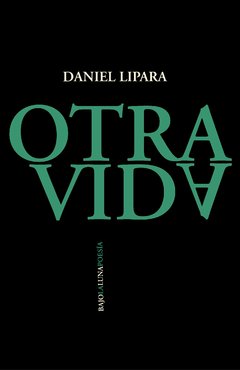 LIPARA, DANIEL - Otra vida