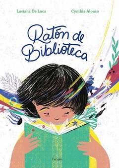 De Luca, Luciana y Alonso, Cynthia - Ratón de biblioteca