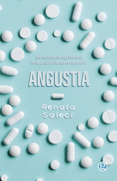 SALECL, RENATA - Angustia