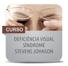 Deficiência Visual em Consequência da Síndrome Stevens Johnson