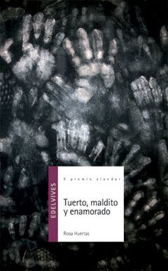 Tuerto, maldito y enamorado - comprar online