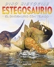 ESTEGOSAURIO EL DINOSAURIO CON TEJADO