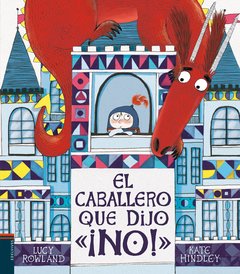 El caballero que dijo "¡NO!"