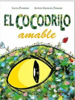 El cocodrilo amable - comprar online