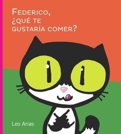 Federico, ¿Qué te gustaría comer? - comprar online