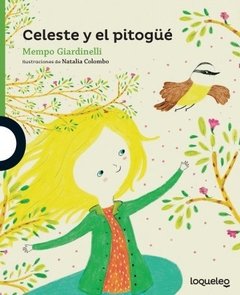 Celeste y el pitogué