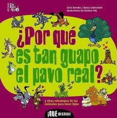 ¿Por qué es tan guapo el pavo real?. - comprar online