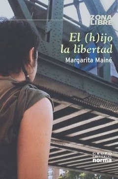 El (h)ijo la libertad - comprar online