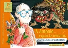 A Antonio le gustan los monstruos, un cuento para conocer a Antonio Berni - comprar online