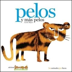 Pelos y más pelos. - comprar online