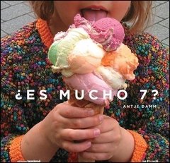 ¿Es mucho 7?. - comprar online