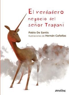 El verdadero negocio del señor Trapani. - comprar online