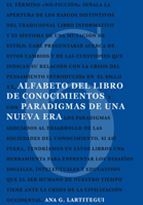 Alfabeto del libro de conocimientos. Paradigmas de una nueva era