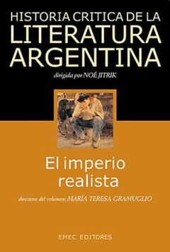 El imperio realista. Historia crítica de la literatura argentina.