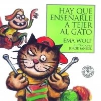 Hay que enseñarle a tejer al gato - comprar online