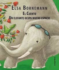 El cuento. Un elefante ocupa mucho espacio