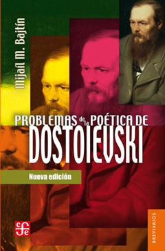 PROBLEMAS DE LA POÉTICA DE DOSTOIEVSKI