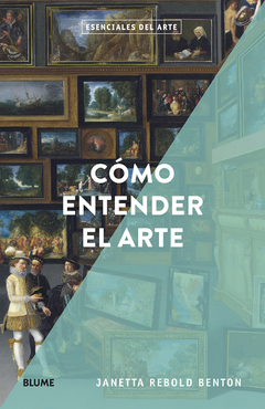 Cómo entender el arte