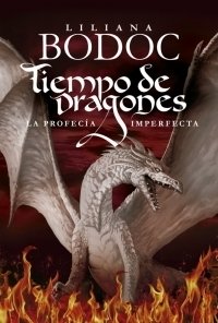 Tiempo de dragones La profecía imperfecta