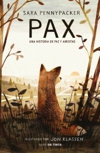 Pax. Una historia de paz y amistad - comprar online