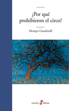 ¿Por qué prohibieron el circo?