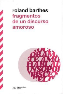 Fragmentos de un discurso amoroso - comprar online