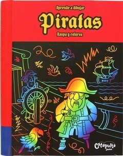 APRENDE A DIBUJAR PIRATAS : RASPA Y COLOREA