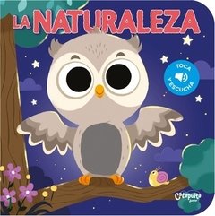 TOCA Y ESCUCHA - LA NATURALEZA