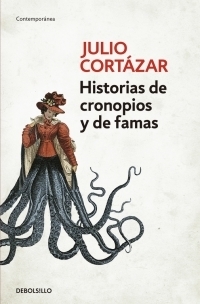 Historias de cronopios y de famas DEBOLS!LLO