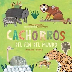 Cachorros del fin del mundo. - comprar online