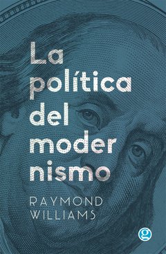 La política del modernismo