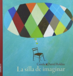 la silla de imaginar TAPA DURA