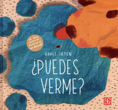 ¿Puedes verme? Un libro acerca de sentirse un ser diminuto