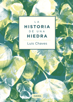 La historia de una hiedra