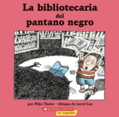 La Bibliotecaria Del Pantano Negro