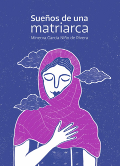 Sueños de una matriarca