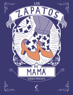 Los zapatos de mamá