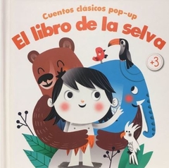 Cuentos clásicos pop-up: El libro de la selva