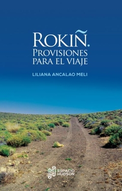 Rokiñ. Provisiones para el viaje