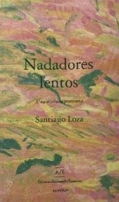 Nadadores lentos. Una escritura provisoria