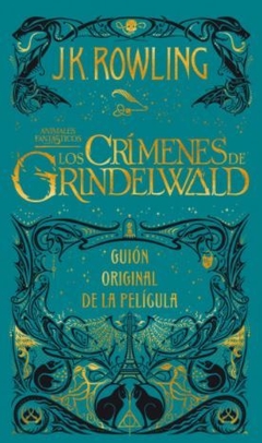 Los crímenes de Grindelwald. Guión original de la película