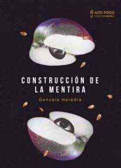 CONSTRUCCIÓN DE LA MENTIRA