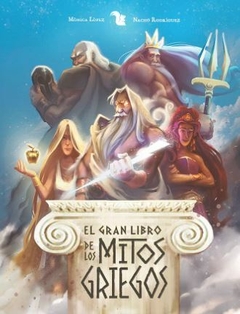 El gran libro de los mitos griegos