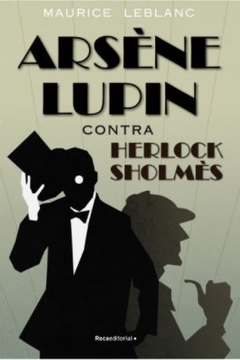 Arsène Lupin contra Herlock Sholmès