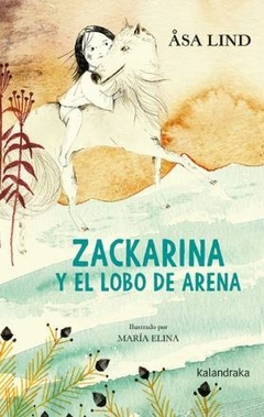 Zackarina y el Lobo de Arena