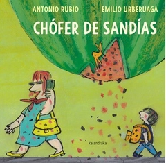 Chófer de sandías