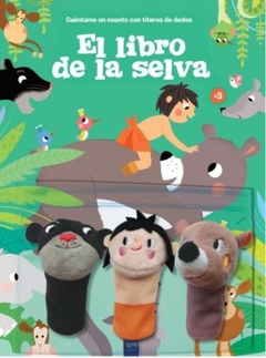 Cuéntame un cuento con títeres de dedos: El libro de la selva