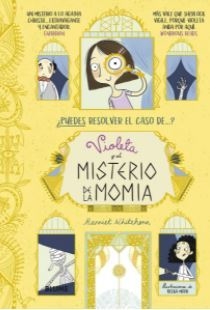 Violeta y el misterio de la momia