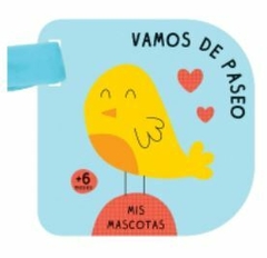 Vamos de paseo: Mis Mascotas